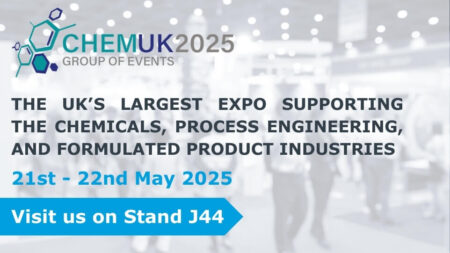 CHEMUK 2025 THE UK’S LARGEST EXPO SUPPORTING THE CHEMICALS, PROCESS ENGINEERING, AND FORMULATED PRODUCT INDUSTRIES 21-22 May 2025 Visit us on stand J44